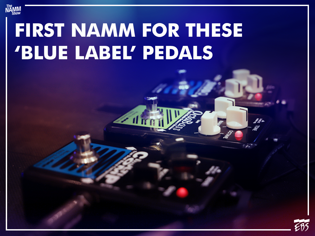 The MultiComp, OctaBass & BassIQ 'Blue Label' pedals make their